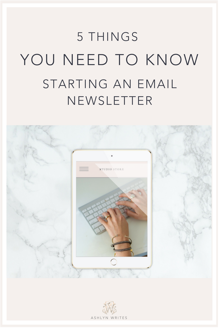 How to start an email newsletter: 5 Things You Need to Know #emailmarketing