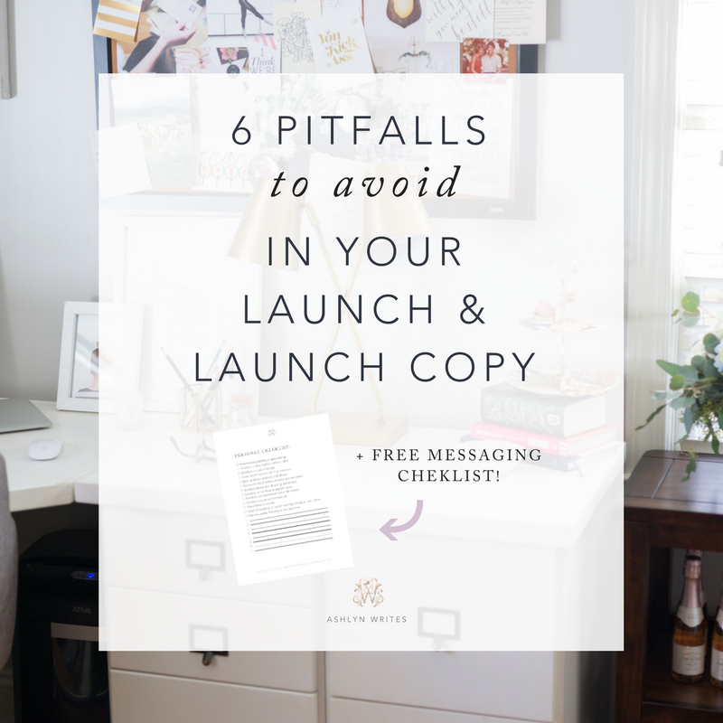 6 Pitfalls to Avoid in Your Launch &  Launch Copy