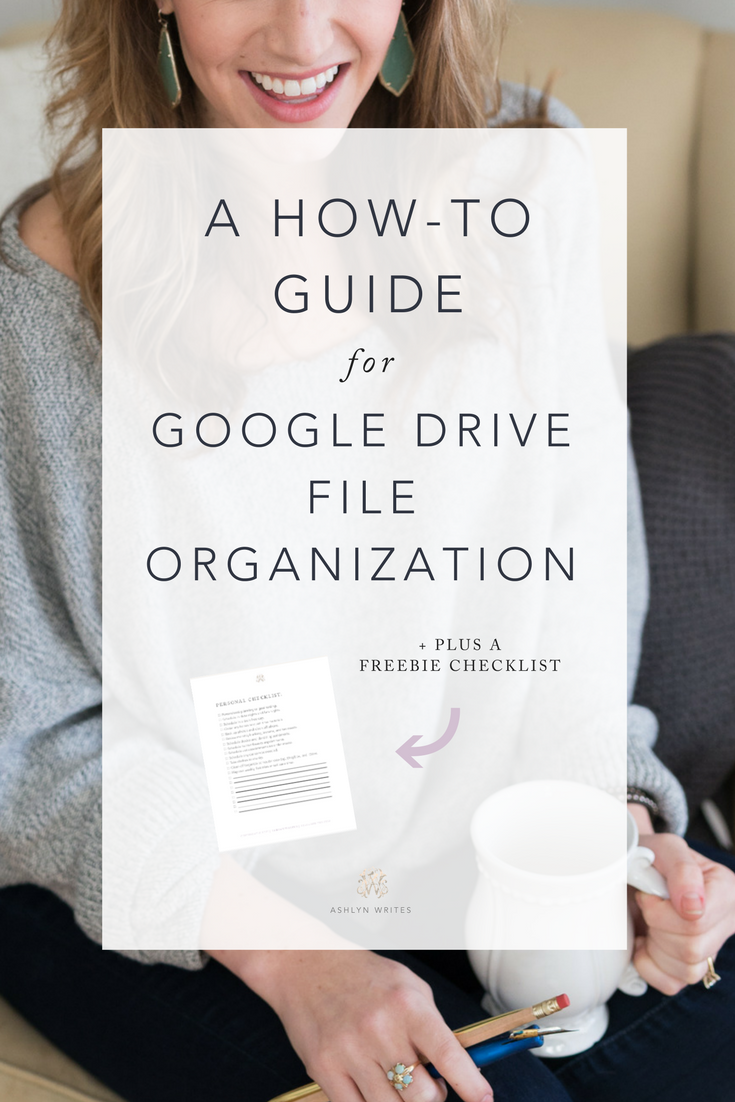 Read the complete guide to file organization and how to use GoogleDrive in a creative small business! #ashlynwrites #fileorganization