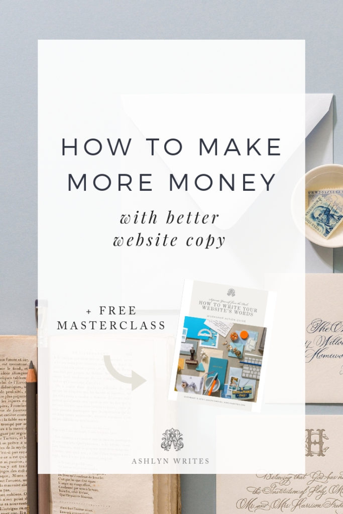 How to make more money with copywriting - copywriting tips from Ashlyn Carter of Ashlyn Writes creative entrepreneur business tips