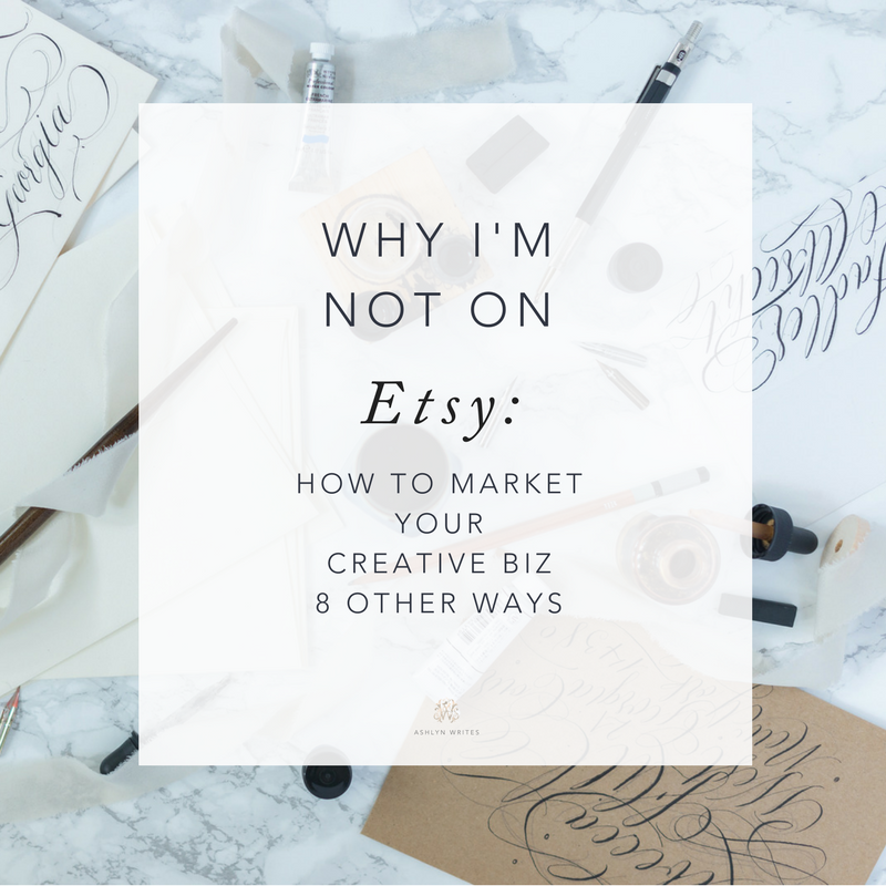 How to market your creative entrepreneurial business without using Etsy