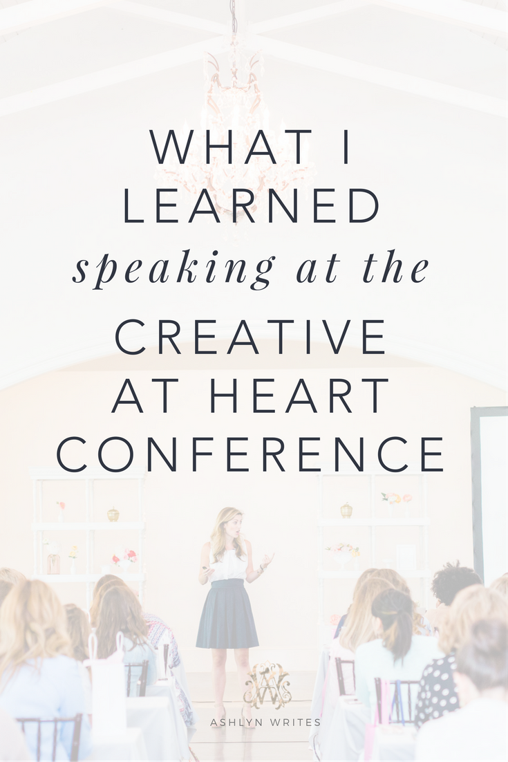 Conference for creatives tips and what I learned speaking from Ashlyn Writes