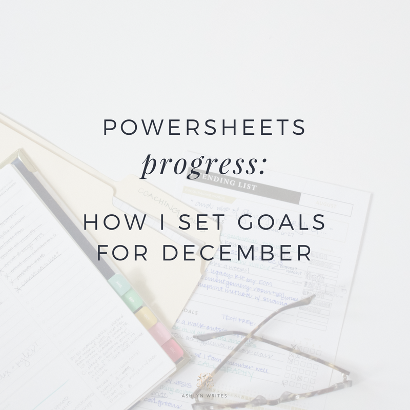 How to set goals and how to use Powersheets from Ashlyn Carter