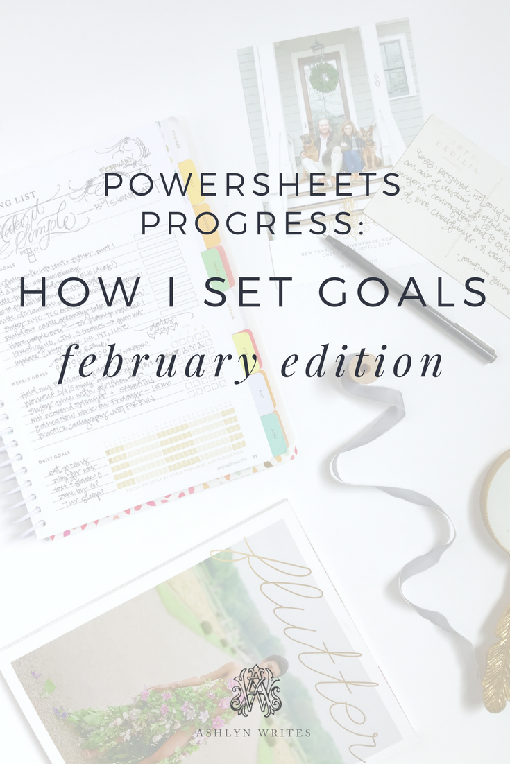 goal setting with Powersheets and goal setting ideas from Ashlyn Carter of Ashlyn Writes