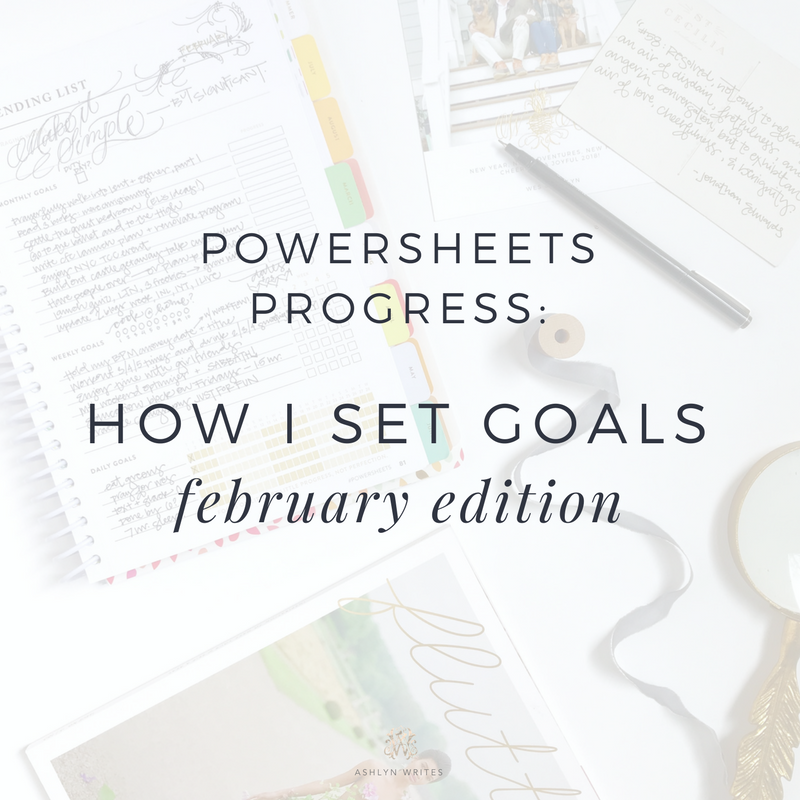 How I set goals for March with Powersheets by Ashlyn Carter copywriter at Ashlyn Writes