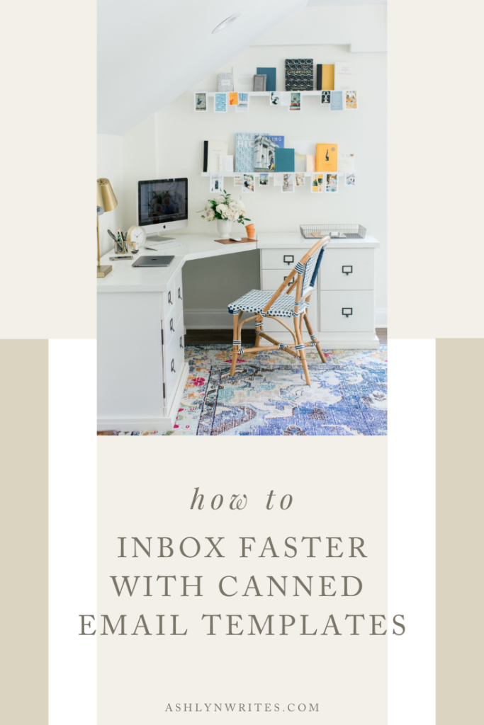 How to Use Canned Email Templates from Ashlyn Writes