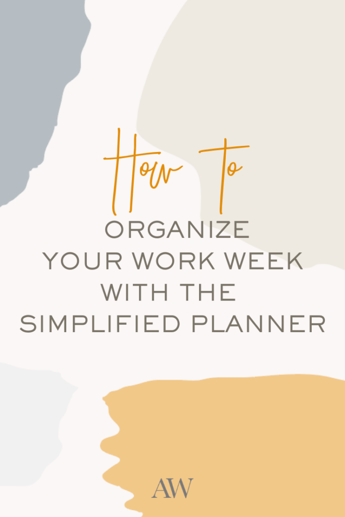 Weekly planning process -How I plan a week with my Simplified Planner
