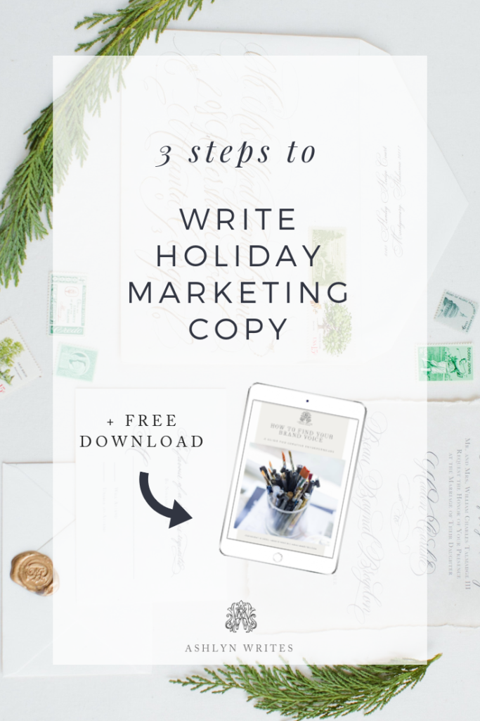 How to write holiday copy by creative copywriter Ashlyn Carter of Ashlyn Writes