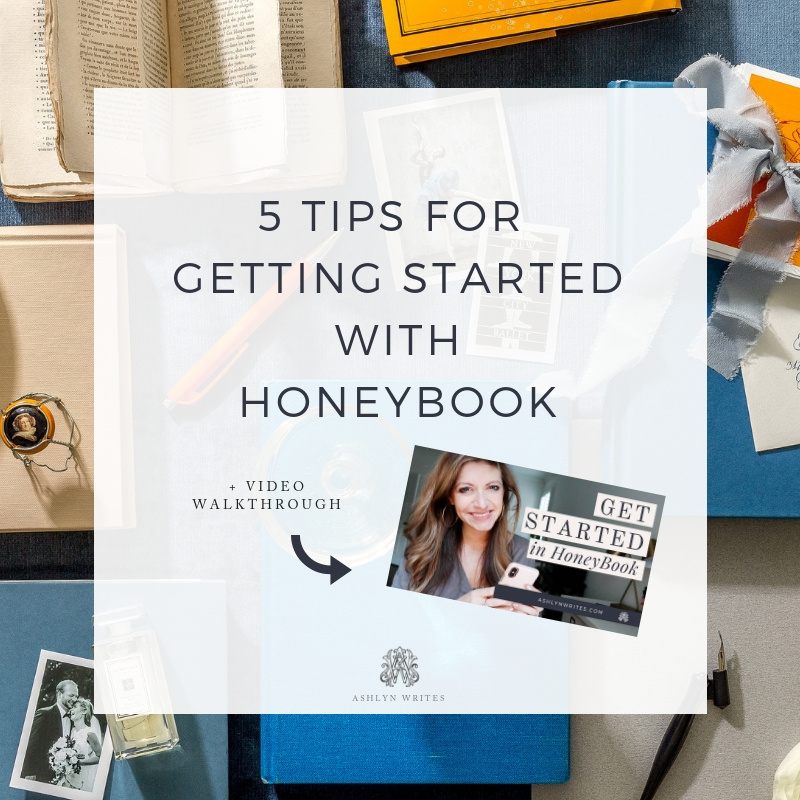 Feature_5 Tips for Getting Started with Honeybook