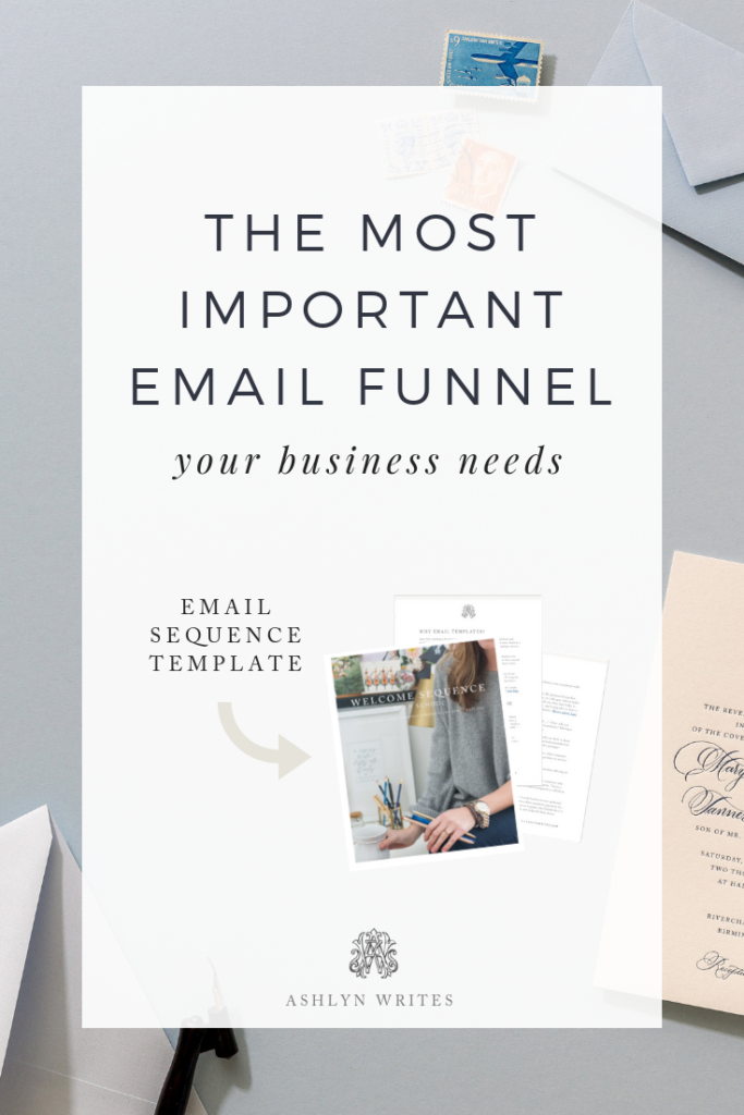 The Most Important Email Funnel Your Business Needs - Ashlyn Writes Copywriting