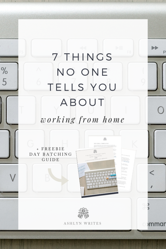 Working from Home Tips from creative copywriter Ashlyn Carter of Ashlyn Writes
