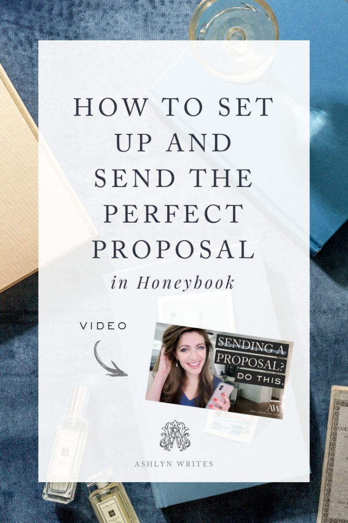 How to send a perfect proposal in Honeybook from Ashlyn Writes