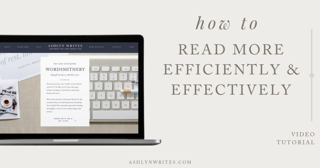 How to read more efficiently and effectively_AshlynWrites