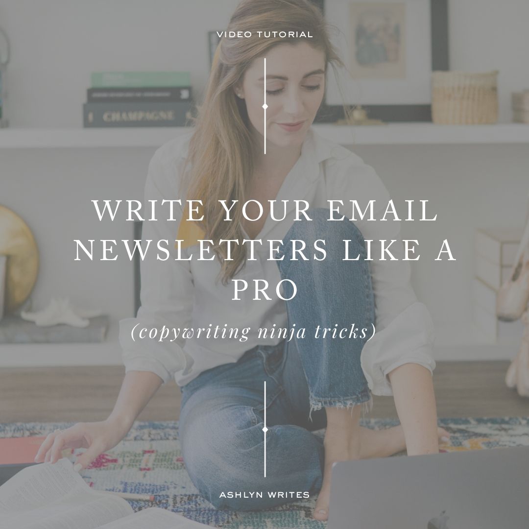 Write-your-email-newsletters-like-a-pro-ashlyn-writes