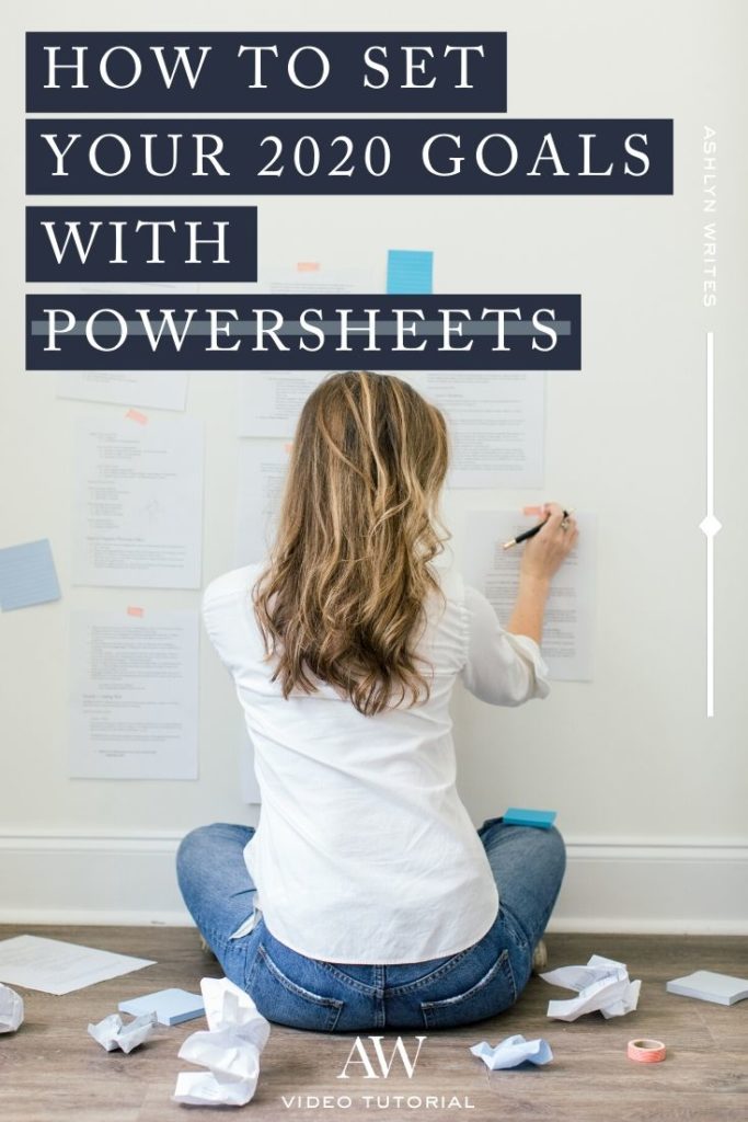 how-to-set-goals-for-2020-with-powersheets-ashlyn-writes
