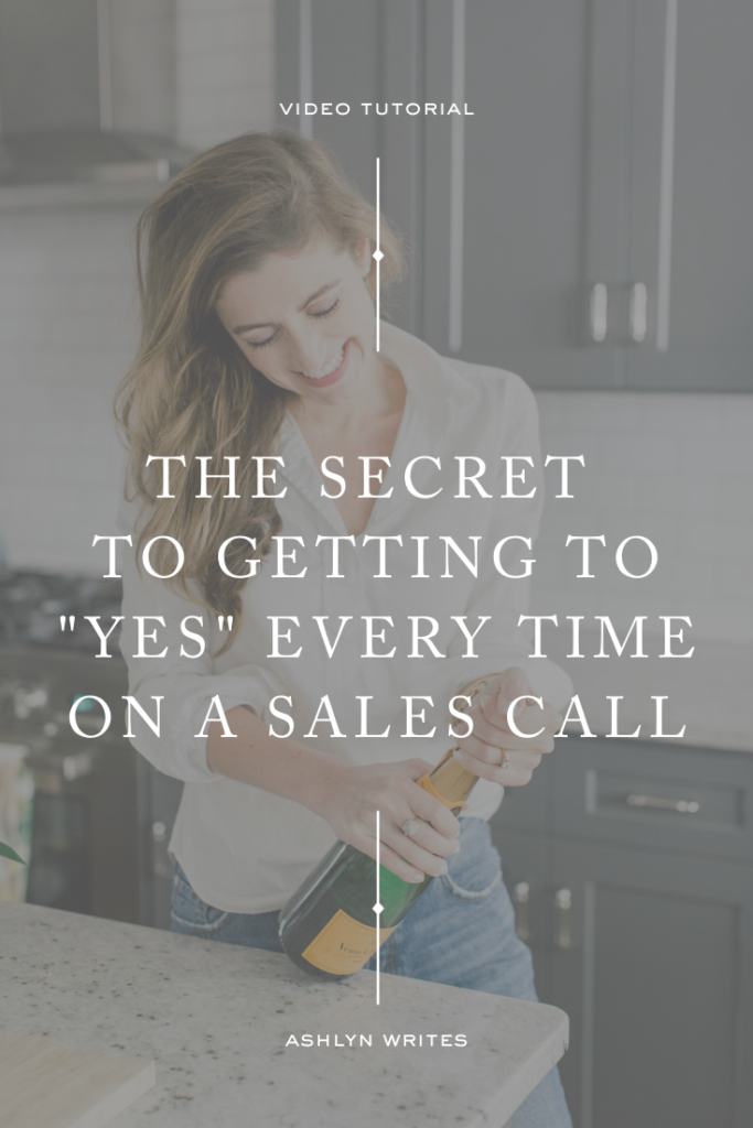 The Sales Call Workflow I Absolutely Swear By | Ashlyn Writes