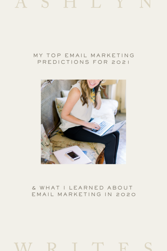 My Top Email Marketing Predictions for 2021 | Ashlyn Writes
