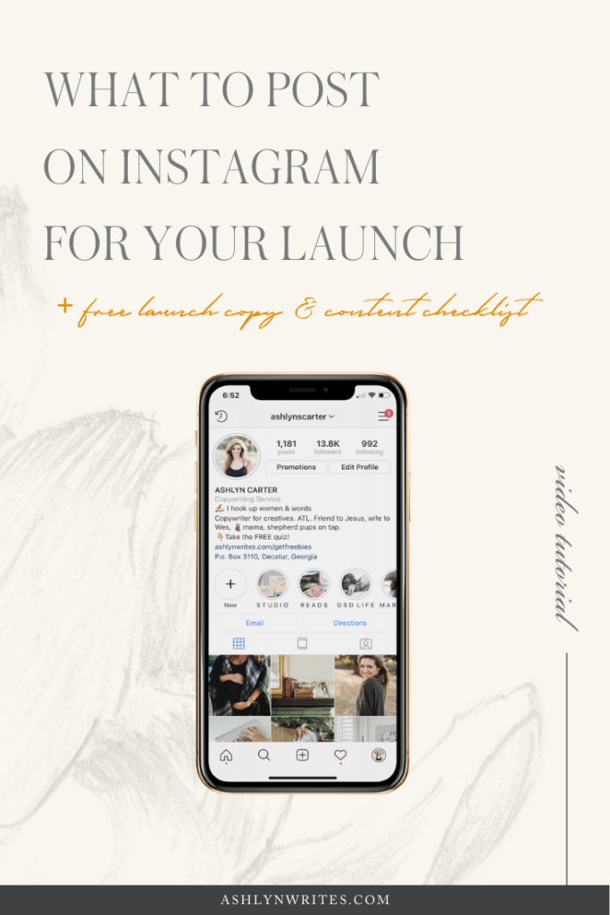 What to Post on Instagram During Your Launch | Ashlyn Writes