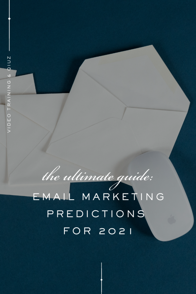 My Top Email Marketing Predictions for 2021 | Ashlyn Writes