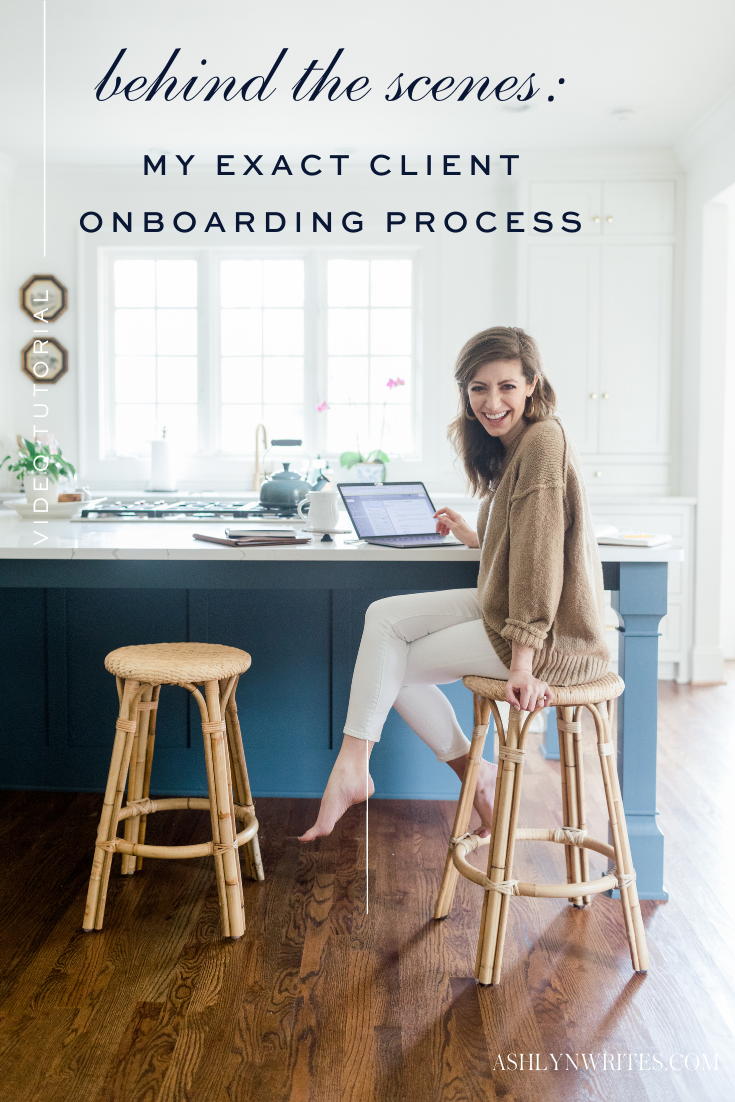 My exact client onboarding process | Ashlyn Writes