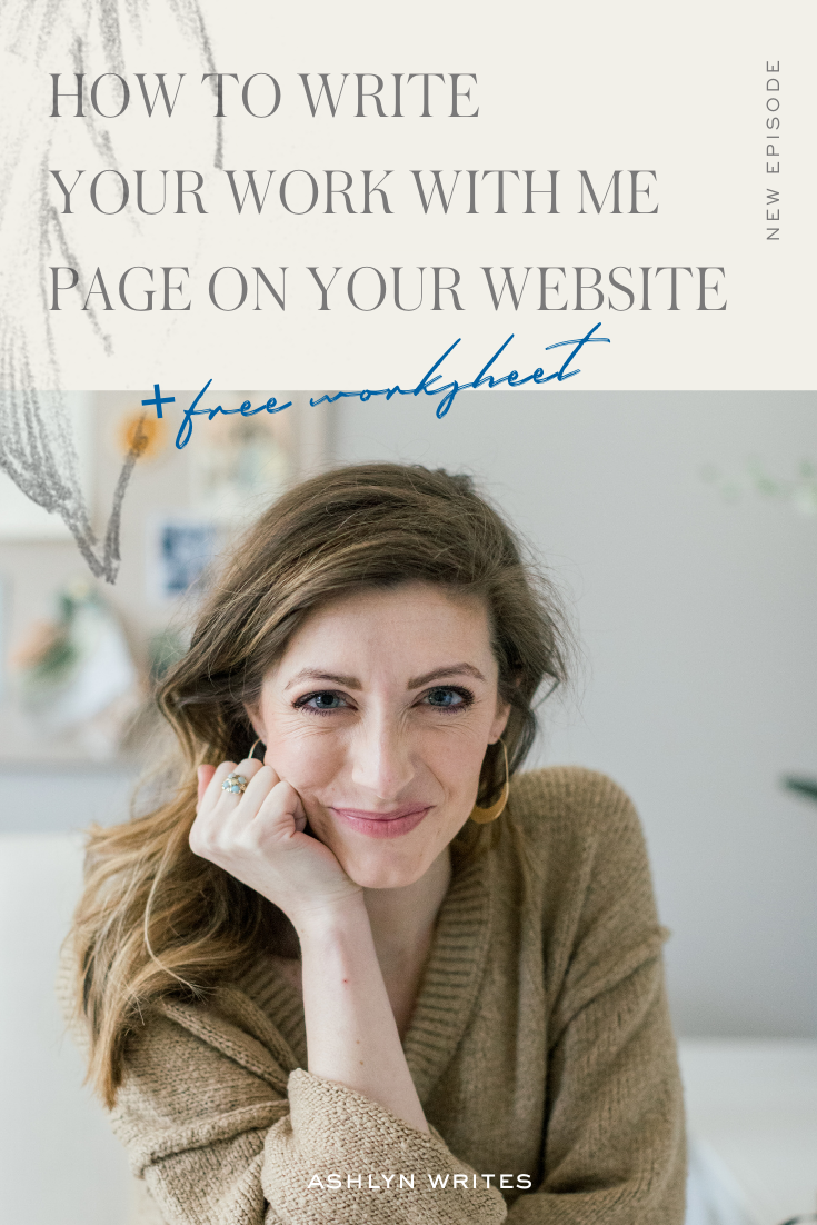 How to Write Your Work With Me Page - Ashlyn Writes Blog